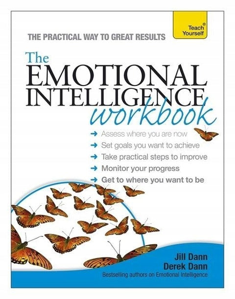 Arbeitsbuch zur emotionalen Intelligenz: Bringen Sie es sich selbst bei