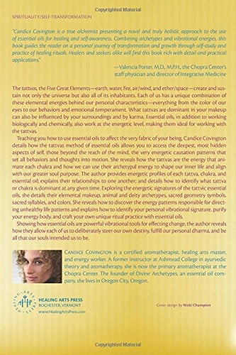 Essential Oils in Spiritual Practice: Working with the Chakras, Divine Archetypes, and the Five Great Elements
