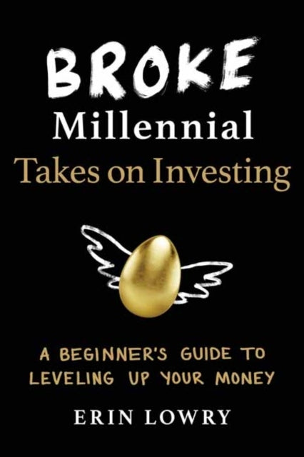 Broke Millennial nimmt das Investieren auf: Ein Leitfaden für Einsteiger, um Ihr Geld aufzubessern