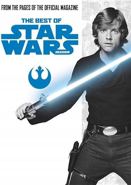 Star Wars: The Best of Star Wars Insider: Volume 1, Volume 1