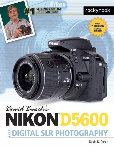 David Buschs Nikon D5600-Leitfaden zur digitalen Spiegelreflexfotografie