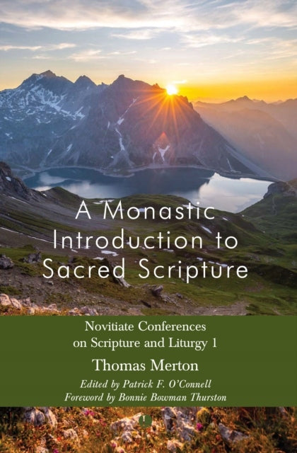 Klösterliche Einführung in die Heilige Schrift: Noviziatskonferenzen zu Heiliger Schrift und Liturgie 1