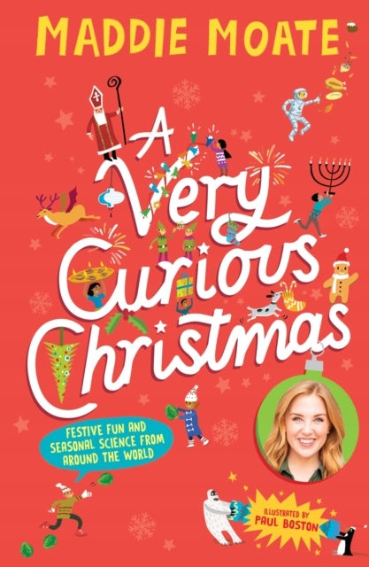 Very Curious Christmas: Festive fun and seasonal science from around the world