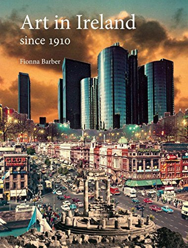 Kunst in Irland seit 1910: Seit 1910