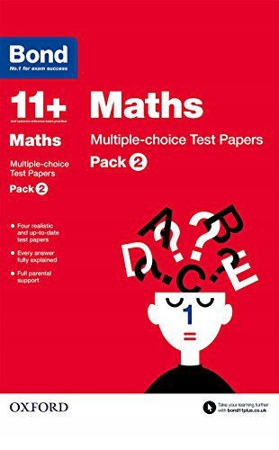 Bond 11plus: Maths: Multiple-choice Test Papers: Pack 2, Pack 2