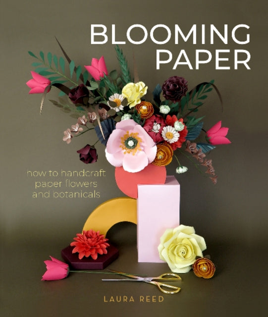 Blooming Paper: Wie man Blumen und Pflanzen aus Papier in Handarbeit herstellt