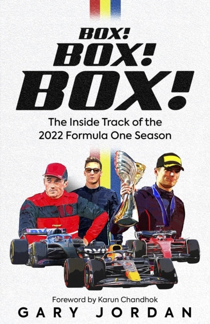Kasten! Kasten! Box!: Der Insider-Track der Formel-1-Saison 2022