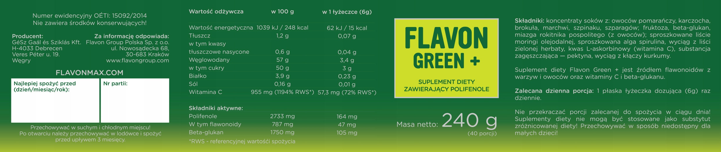 FLAVON GREEN+ NEW GREEN PLUS flavonoidy + kurkuma + beta-gluten vit C Age range from 12 months