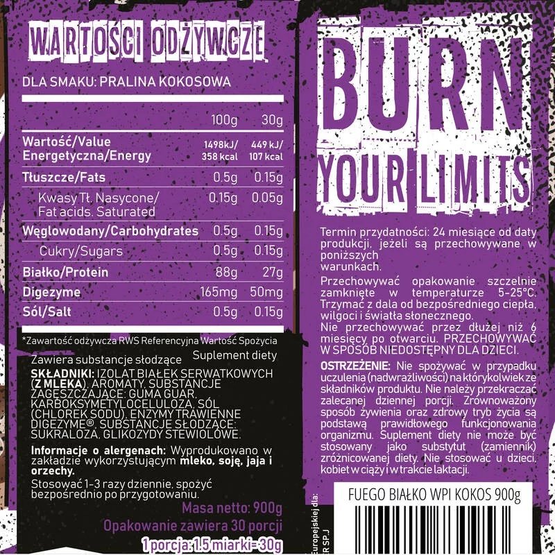 FUEGO ISO PROTEIN 900 G COCONUT PRALINE WPI ISOLATE Expiration date at least six months from the date of purchase