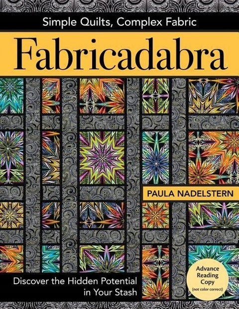 Fabricadabra: Simple Quilts, Complex Fabric