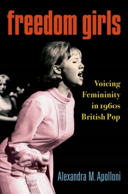 Freedom Girls: Weiblichkeit im britischen Pop der 1960er Jahre zum Ausdruck bringen