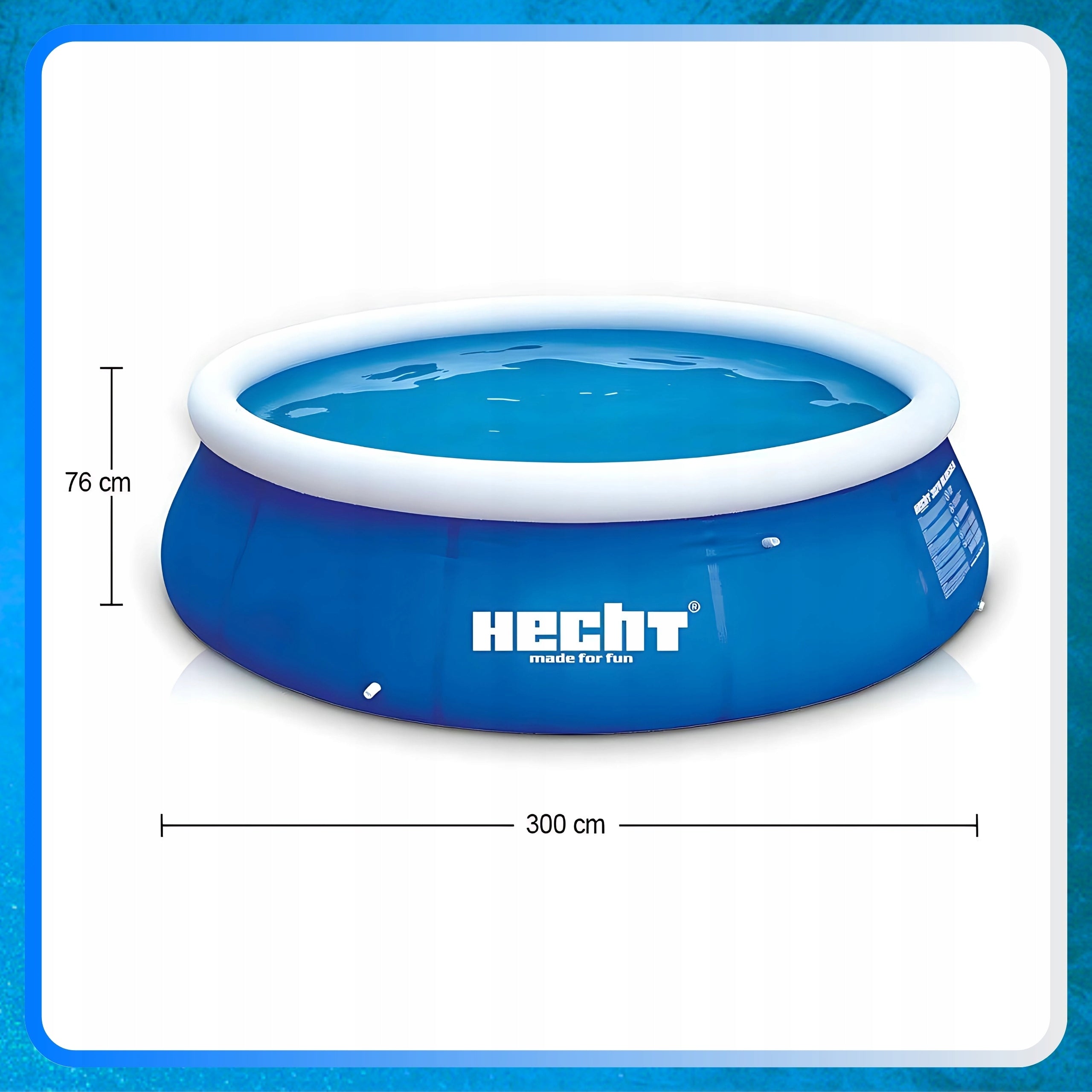 GARDEN POOL 3 LAYERS OF GROUND MATERIAL - HECHT 3276 - 300X76CM Height 76 cm