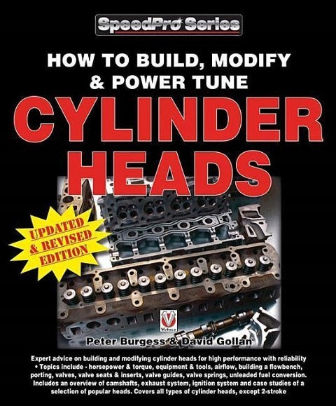 How to Build, Modify & Power Tune Cylinder Heads Updates & Revised Edition