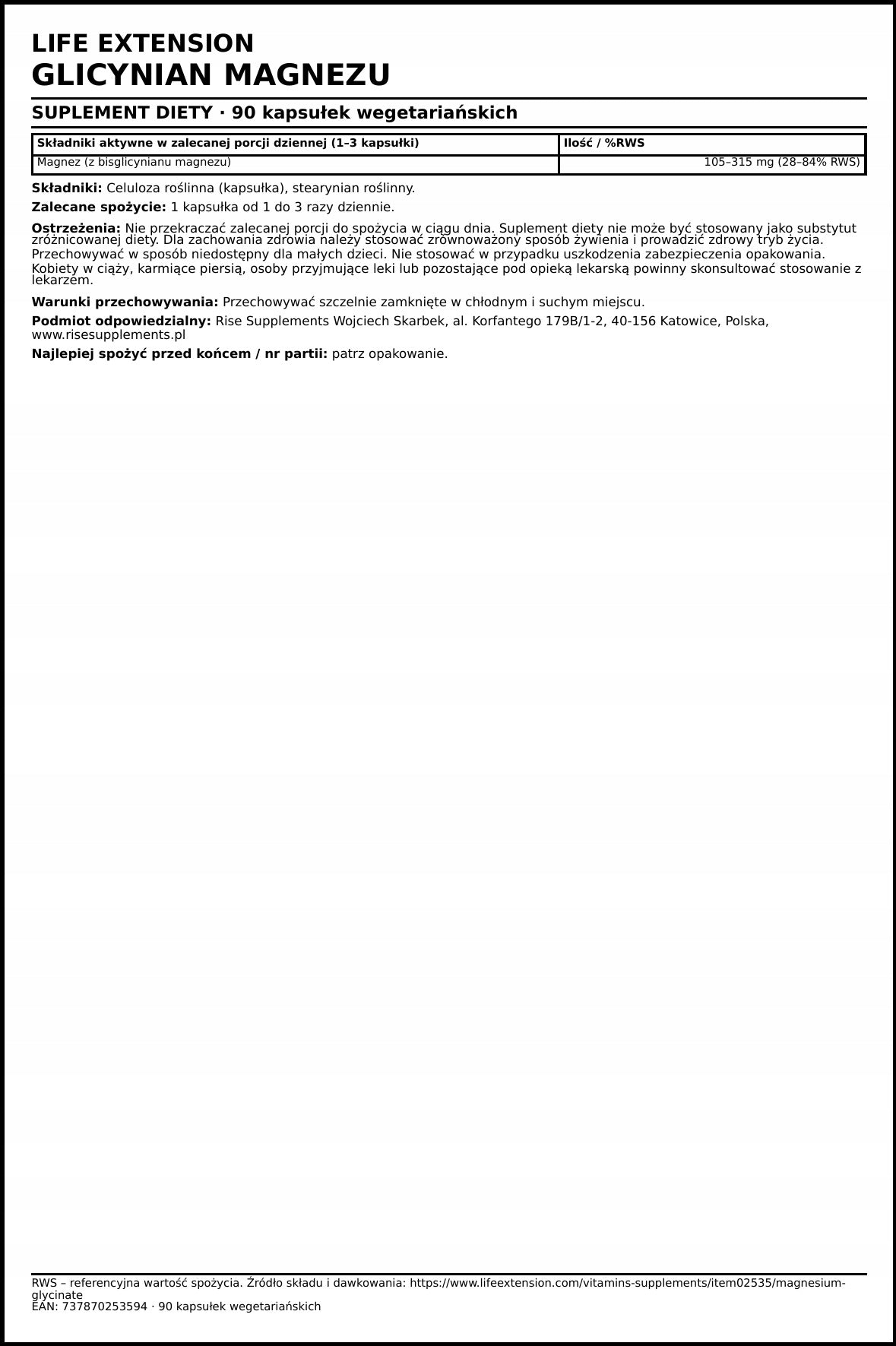 Magnesium glycinate Life Extension 90 vegetarian capsules Expiration date at least 1 year from the date of purchase