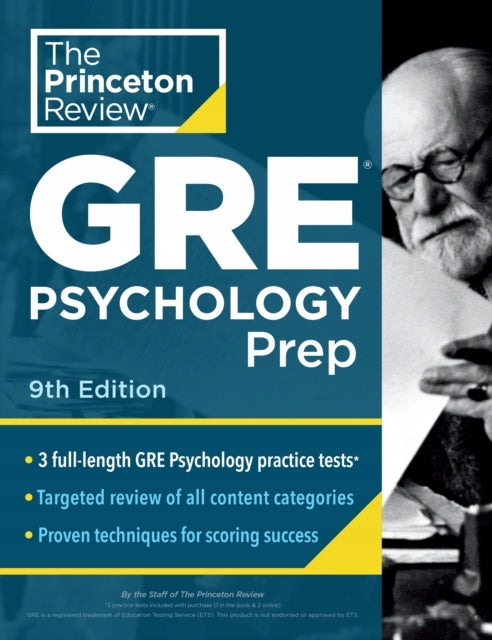 Princeton Review GRE Psychology Prep, 9th Edition: 3 Practice Tests plus Review & Techniques plus Content Review