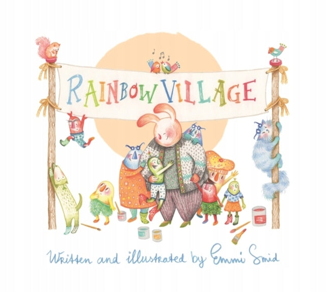 Rainbow Village: Eine Geschichte, die Kindern hilft, Vielfalt zu feiern. Illustrierte Ausgabe