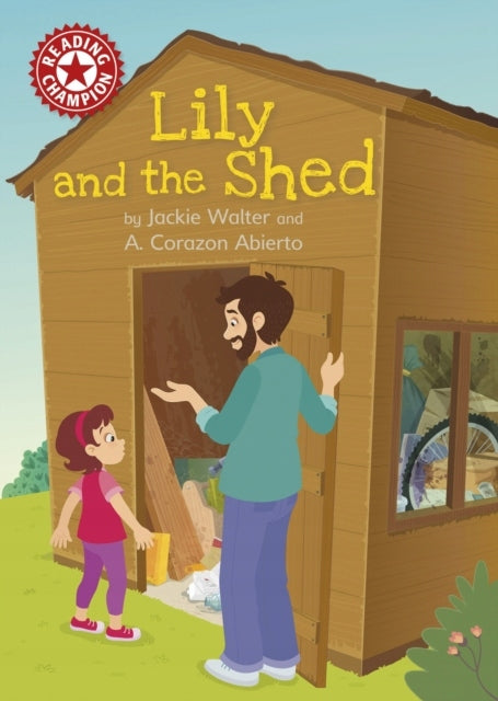 Lesemeister: Lily and the Shed: Independent Reading Red 2