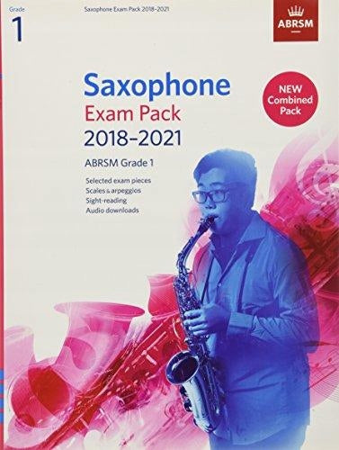 Saxophon-Prüfungspaket 2018–2021, ABRSM-Klasse 1: Ausgewählt aus dem Lehrplan 2018–2021. 2 Partitur und Stimme, Audio-Downloads, Tonleitern und Blattspiel
