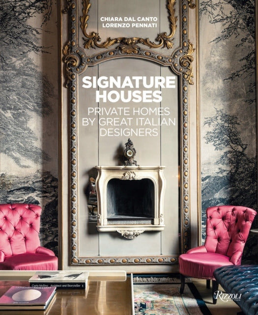 Signature houses: private homes by great Italian designers