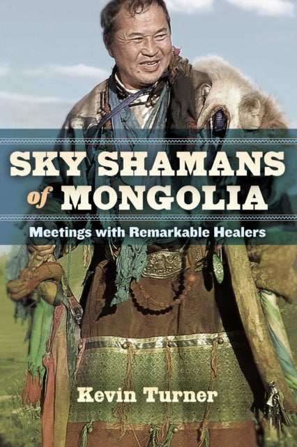 Himmelsschamanen der Mongolei: Treffen mit bemerkenswerten Heilern