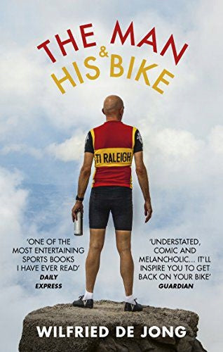 Man and his bike: musings on life and the art of cycling