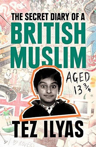 Geheimes Tagebuch eines britischen Muslims im Alter von 13 3/4 Jahren
