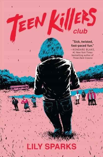 Teen Killers Club: Ein Roman