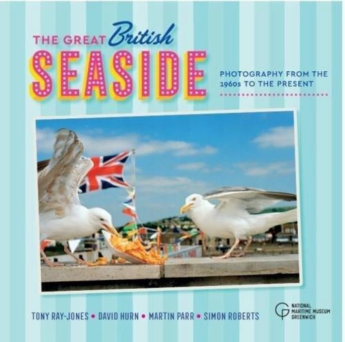 Great British Seaside: Fotografie von den 1960er Jahren bis zur Gegenwart