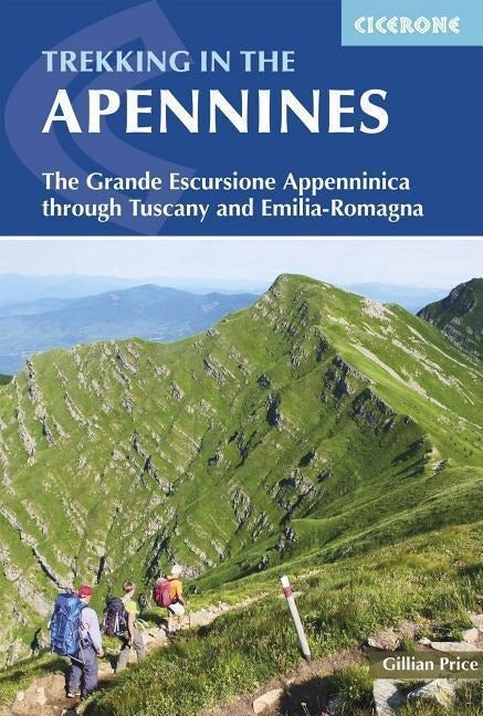 Trekking in the Apennines: The Grande Escursione Appenninica 2nd Revised edition