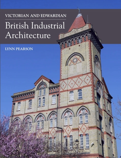 Viktorianische und edwardianische britische Industriearchitektur