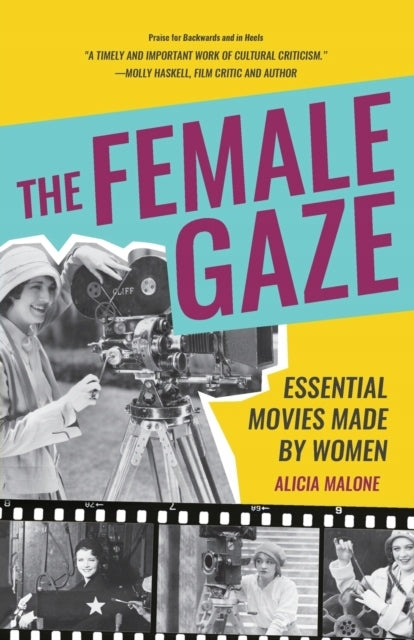 Female Gaze: Essential Movies Made by Women (Film director gift)