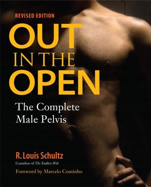 Out in the Open, überarbeitete Ausgabe: Das komplette männliche Becken