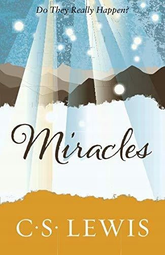 Miracles: a Preliminary Study, Miracles