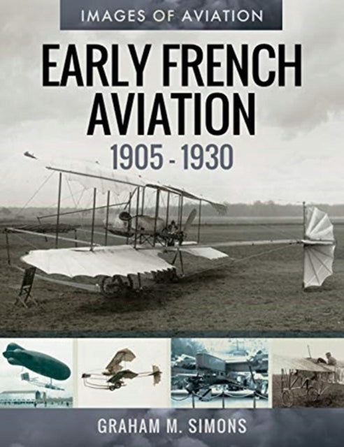Frühe französische Luftfahrt, 1905-1930 
