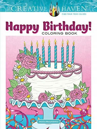 Creative Haven Happy Birthday! Coloring Book