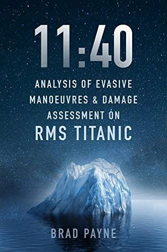 11:40: Analyse von Ausweichmanövern und Schadensbewertung auf der RMS Titanic 