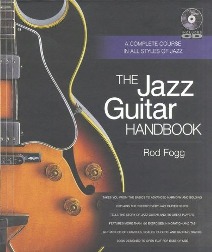 Jazz Guitar Handbook: A Complete Course in All Styles of Jazz