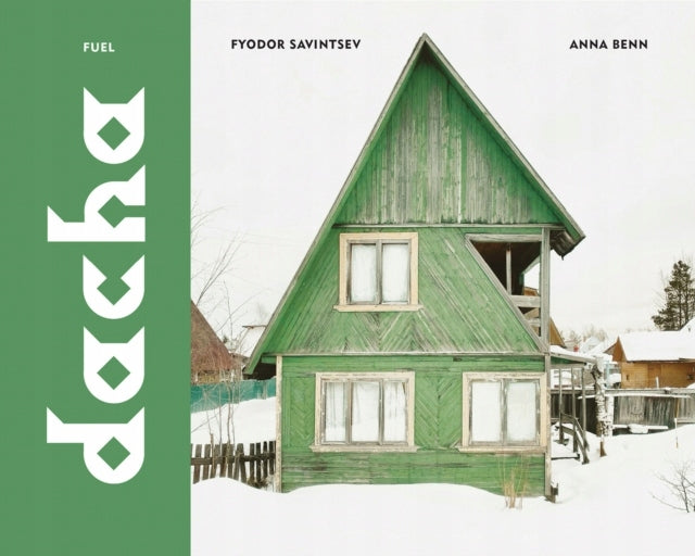 Dacha: Das sowjetische Landhaus 