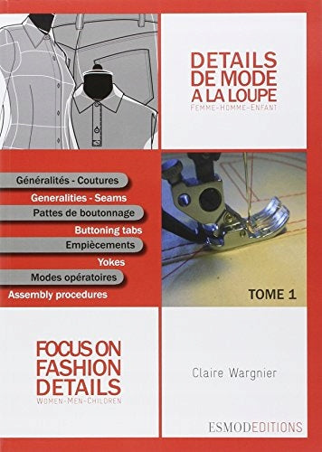 Focus on Fashion Details 1: Women-Men-Children