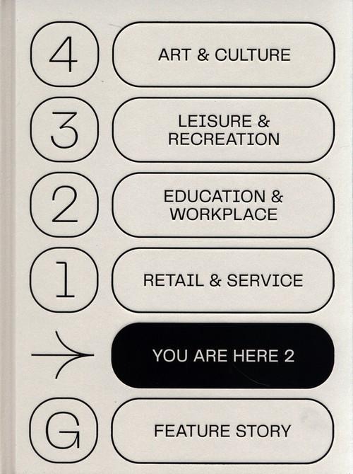 You Are Here 2: A New Approach to Signage and Wayfinding