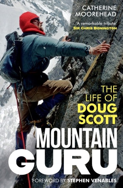 Bergguru: Das Leben von Doug Scott 