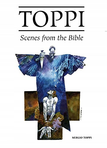 Toppi Gallery: Scenes from the Bible