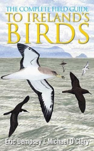Complete Field Guide to Ireland's Birds