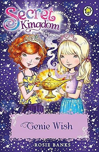 Secret Kingdom: Genie Wish: Book 33 Illustrated edition