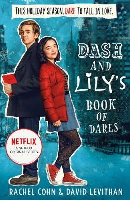Dash And Lily's Book Of Dares: The Sparkling Prequel to Twelves Days of Dash and Lily