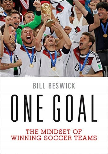 Ein Ziel: Die Denkweise siegreicher Fußballmannschaften 