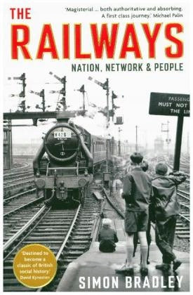 Die Eisenbahnnation, das Netzwerk und die Menschen 