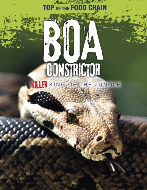 Boa Constrictor: Killerkönig des Dschungels 