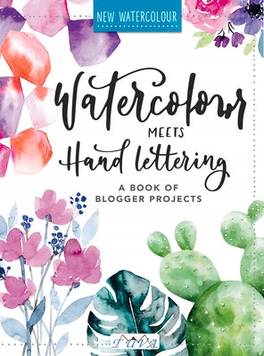 Watercolour meets hand lettering