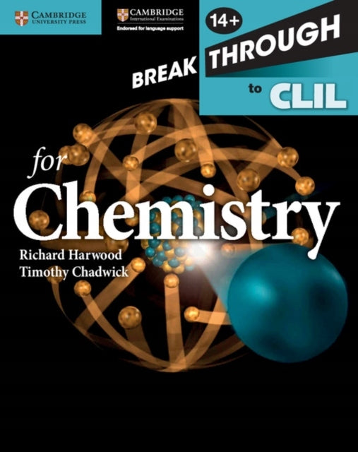 Breakthrough to CLIL for Chemistry Age 14plus Workbook